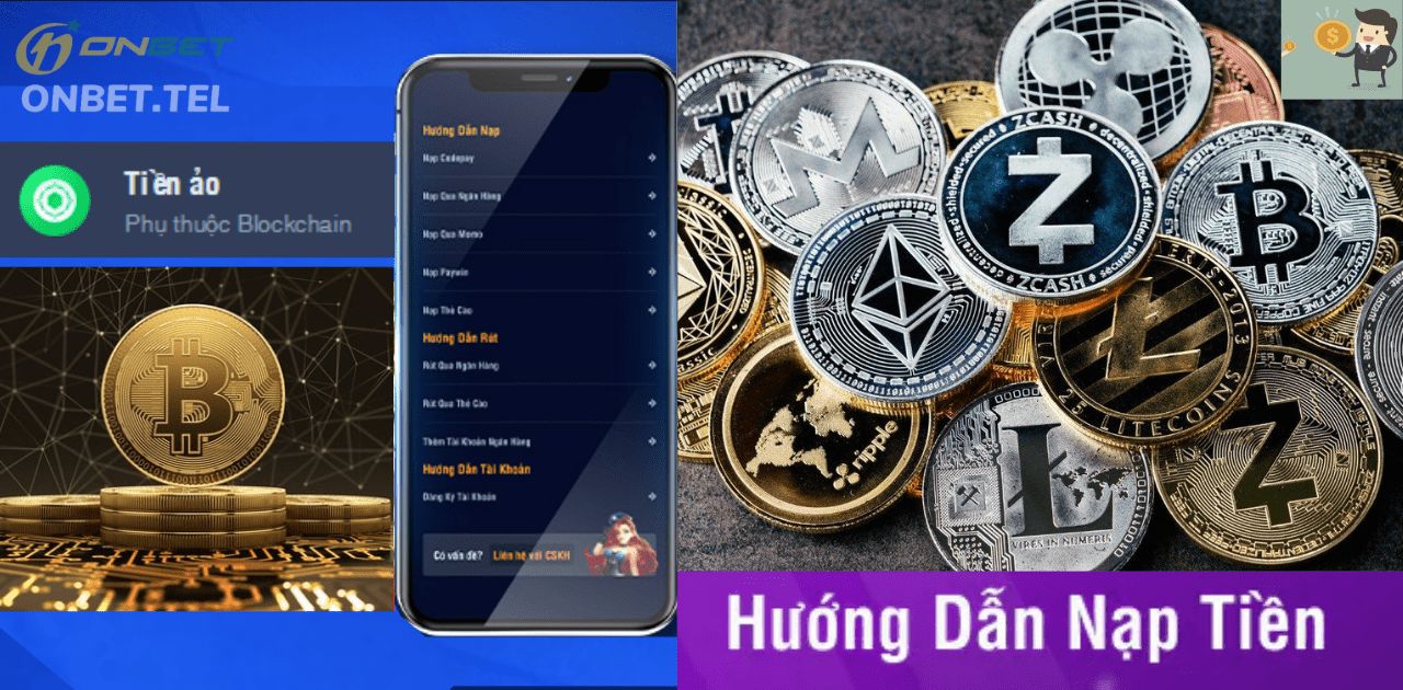 Hướng dẫn ONBET với các cách để nạp tiền